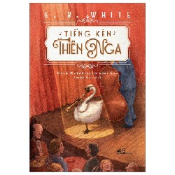 Tiếng Kèn Thiên Nga - E. B. White 67213