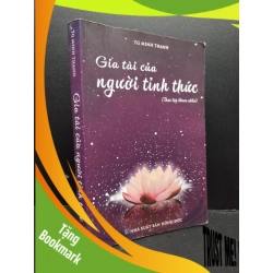 (TẶNG BOOKMARK) Gia tài của người tỉnh thức Minh Thạnh mới 80% ố nhẹ RBK0806 văn học