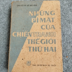 NHỮNG BÍ MẬT CỦA CHIẾN TRANH THẾ GIỚI THỨ HAI