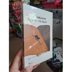 Nghề viết tiểu thuyết - Haruki Murakami Tản văn HCM0910 Rebooks.vn