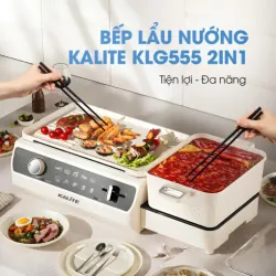 Nồi lẩu nướng 2in1 KALITE KLG555, công suất 2200W, chống dính ceramic –  Nấu nhanh