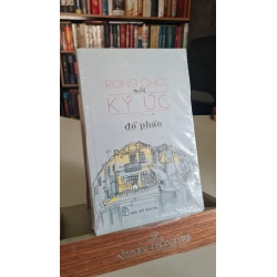 Rong chơi miền ký ức - Đỗ Phấn