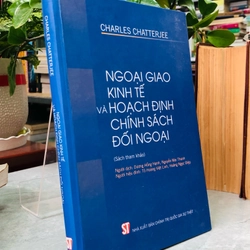 NGOẠI GIAO KINH TẾ VÀ HOẠCH ĐỊNH CHÍNH SÁCH ĐỐI NGOẠI