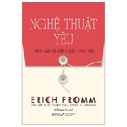 Nghệ Thuật Yêu - Erich Fromm 160553