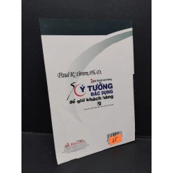 Nghệ thuật bán hàng 50 ý tưởng đắc dụng để giữ khách hàng mới 80% bẩn bìa, ố nhẹ 2004 HCM2110 Paul R.Timm, Ph.D. MARKETING KINH DOANH 306156