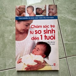 Sách Chăm sóc trẻ từ sơ sinh đến 1 tuổi