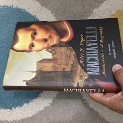 Machiavelli - Miles J Unger (Bìa cứng) 139577