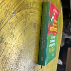 NHỮNG TẤM GƯƠNG ANH HÙNG CỦA LỰC LƯỢNG THANH NIÊN XUNG PHONG VIỆT NAM 571123