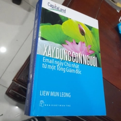 Liew Mun Leong - XÂY DỰNG CON NGƯỜI, email ngày Chủ Nhật của một Tổng Giám đốc