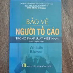 Bảo Vệ Người Tố Cáo - Nguyễn Quốc Văn, Vũ Công Giao - Pháp luật