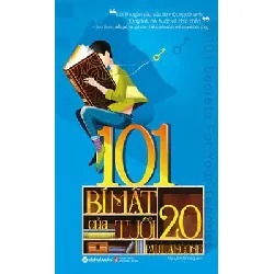 101 Bí Mật Của Tuổi 20 - Paul Angone