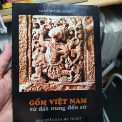 Gốm việt nam từ đất nung đến sứ - Trần Khánh Chương