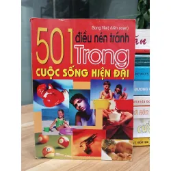 501 điều nên tránh trong cuộc sống hiện đại – Song Mai (biên soạn) 531235