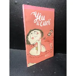 [Sách Cũ SCGR] Yêu là cưới năm 2015 mới 80% ố nhẹ HCM2311