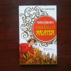 [Truyện Thiếu Nhi] Truyện Cổ Đông Nam Á - Truyện Cổ Malaysia (Ngô Văn Doanh)
