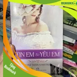 (TẶNG BOOKMARK) Tin em và yêu em RBK2809