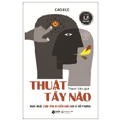 Thuật Tẩy Não - Cao Đức 117776