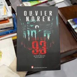 MÃ SỐ 93 – OLIVIER NOREK (TIỂU THUYẾT TRINH THÁM) - K3 1012983