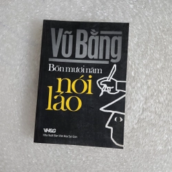 Bốn mươi năm nói láo | Vũ Bằng  455565
