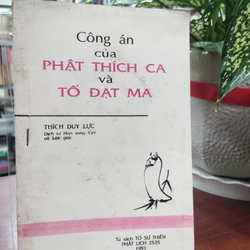 CÔNG ÁN CỦA PHẬT THÍCH CA VÀ TỔ ĐẠT MA