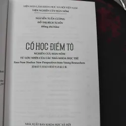 Cổ học điểm tô, nghiên cứu Hán Nôm từ góc nhìn của các nhà khoa học trẻ  975231