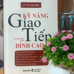 Kỹ năng giao tiếp đỉnh cao (mới nguyên)