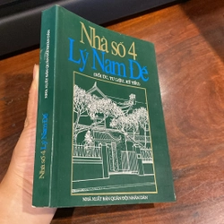 NHÀ SỐ 4 LÝ NAM ĐẾ (HỒI ỨC, TƯ LIỆU, KỶ YẾU) XUẤT BẢN NĂM 1997 470490