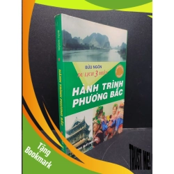 (TẶNG BOOKMARK) Hành trình phương Bắc mới 80% ố bẩn nhẹ 2004 RBK1406 Bửu Ngôn SÁCH KỸ NĂNG