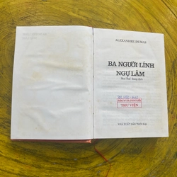 BA NGƯỜI LÍNH NGỰ LÂM- ALEXANDRE DUMAS 539551