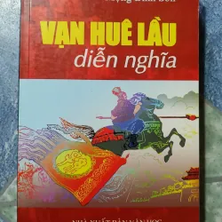 Vạn Huê Lầu diễn nghĩa - Mộng Bình Sơn