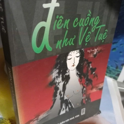 điên cuồng như vệ tuệ