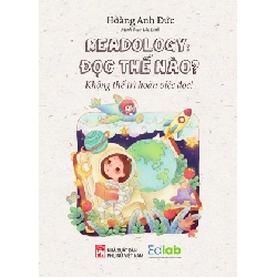 Đọc thế nào? Không thể trì hoãn việc đọc - Hoàng Anh Đức - Q2/2022 - Văn Học