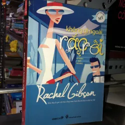 Không gì ngoài rắc rối - Rachel Gibson