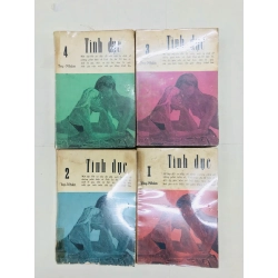 TÌNH DỤC TOÀN THƯ - THỤ NHÂN VÀ TRẦN XUÂN TIÊN DỊCH ( TRỌN BỘ 4 TẬP )