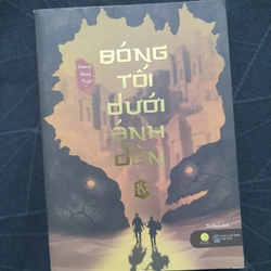 "Bóng tối dưới ánh đèn" (tập 4, chất lượng đọc, có mọt) - Dương Hành Triệt