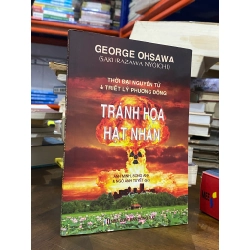 Thời đại nguyên tử & triết lý phương Đông - George Ohsawa