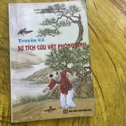 TỬ TẾ NHƯNG ĐỪNG DẠI KHỜ CON NHÉ- NHỮNG LỜI CHA DẠY- TRUYỆN CỔ SỰ TUCHS CỨU VẬT PHÓNG SINH 596650