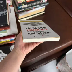 Tôi Đã Kiếm 2.000.000 Đô La Từ Thị Trường Chứng Khoán Như Thế Nào? – Nicolas Darvas- K4 1028131