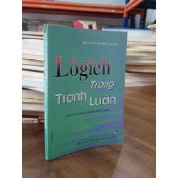 Lôgích trong tranh luận - Nguyễn Trường Giang