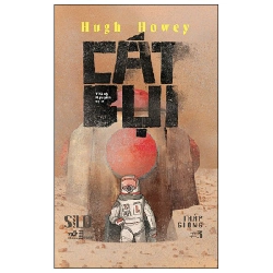 Cát Bụi - Silo Tháp Giống #3 - Hugh Howey (Mới 100%) Truyện trinh thám, kiếm hiệp, Nhã Nam - SÁCH ĐẠI HỌC 490636