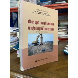 Đất xây dựng - địa chất công trình và kỹ thuật cải tạo đất trong xây dựng - PGS. TS. Nguyễn Ngọc Bích