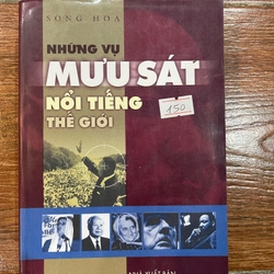 Những vụ mưu sát nổi tiếng thế giới (k1)