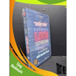 (TẶNG BOOKMARK) Chiến Thần LiveStream 3 Kỹ Năng Cần Có Để Chốt Đơn Như Vũ Bão mới 100% RBK1906 Như Băng SÁCH KỸ NĂNG