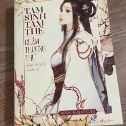Sách Tiểu thuyết Tam Sinh Tam Thế: Chẩm Thượng Thư