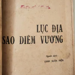 LỤC ĐỊA SAO DIÊM VƯƠNG -
V. A. A - Bru - Trep
-
Dịch giả: Đinh Xuân Hiền  719089