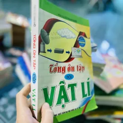 Tổng ôn tập môn vật lí luyện thi thpt quốc gia 749256