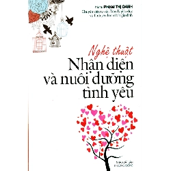 Nghệ Thuật Nhận Diện Và Nuôi Dưỡng Tình Yêu - Nữ tu Phạm Thị Oanh ASB.PO Oreka Blogmeo 230225
