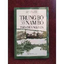 Trung bộ và nam bộ thời chúa nguyễn mới 90%