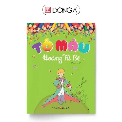 Tô màu Hoàng tử bé - Đông A, Sách thiếu nhi Rebooks.vn