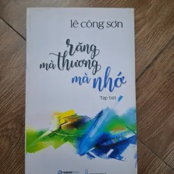 Răng mà thương mà nhớ - Lê Công Sơn - Tạp bút